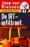 [De IRT 01] • De IRT-infiltrant